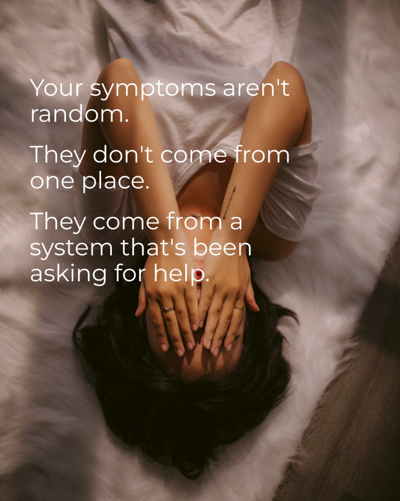 Marea Wellness, Your symptoms aren't random